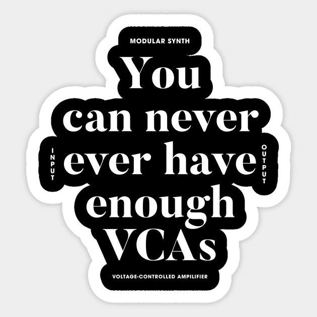 Modular Synth - More VCA's Sticker by Current_Tees